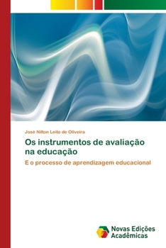 Paperback Os instrumentos de avaliação na educação [Portuguese] Book