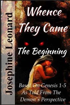 Paperback Whence They Came: The Beginning Book