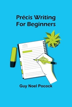 Paperback Précis writing for beginners Book