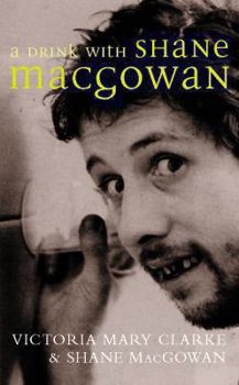Paperback A Drink with Shane McGowan Book