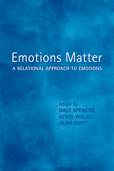 Paperback Emotions Matter: A Relational Approach to Emotions Book