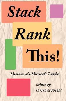 Paperback Stack Rank This!: Memoirs of a Microsoft Couple Book