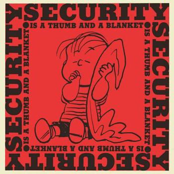 Hardcover Security is a Thumb and a Blanket (Peanuts®) Book