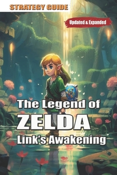 Paperback The Legend of Zelda Link's Awakening Strategy Guide Book - Best Tips and Tricks Book