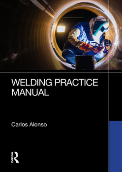 Paperback Welding Practice Manual Book