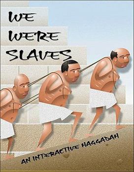 Paperback We Were Slaves: An Interactive Haggadah Book