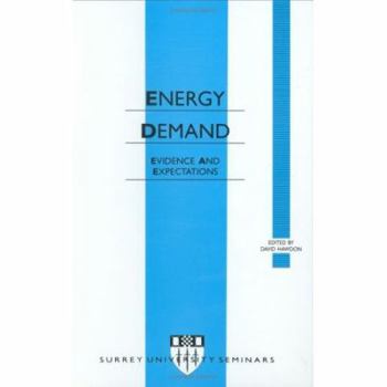 Energy Demand (Survey Seminars in Applied Economics)