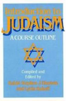 Paperback Introduction to Judaism: A Course Outline Student Resource Book