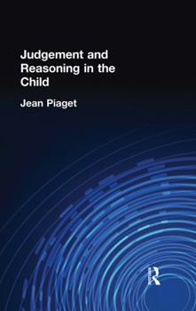 Paperback Judgement and Reasoning in the Child Book
