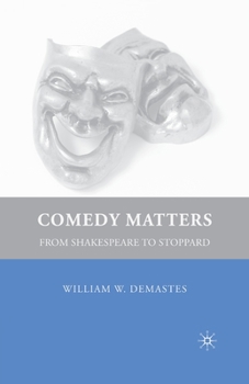 Paperback Comedy Matters: From Shakespeare to Stoppard Book