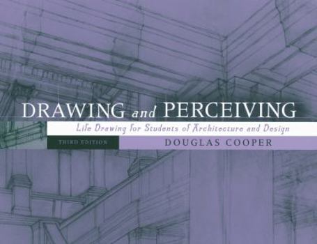 Paperback Drawing and Perceiving: Life Drawing for Students of Architecture and Design Book