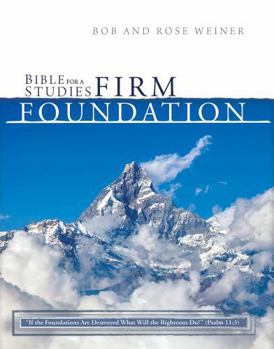 Paperback Bible Studies for a Firm Foundation Book