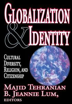 Paperback Globalization & Identity: Cultural Diversity, Religion, and Citizenship Book