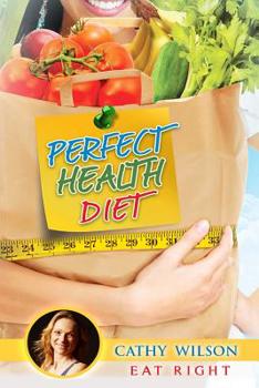 Paperback Perfect Health Diet: Eat Right Book
