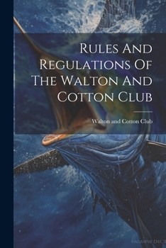 Paperback Rules And Regulations Of The Walton And Cotton Club Book