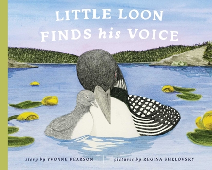 Hardcover Little Loon Finds His Voice Book