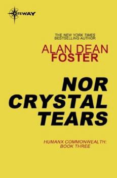 Nor Crystal Tears - Book #9 of the Humanx Commonwealth