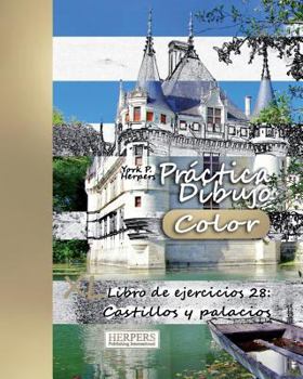 Paperback Práctica Dibujo [Color] - XL Libro de ejercicios 28: Castillos y palacios [Spanish] Book