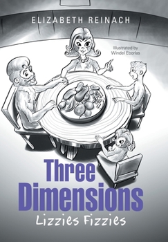 Hardcover Three Dimensions: Lizzies Fizzies Book