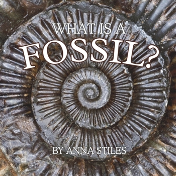 Paperback What is a Fossil? Book