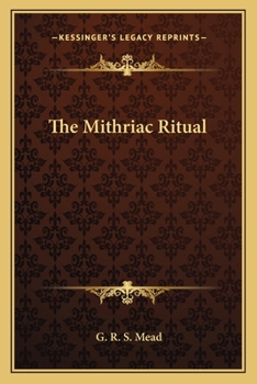 Paperback The Mithriac Ritual Book