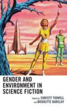 Hardcover Gender and Environment in Science Fiction Book