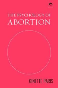 Paperback The Psychology of Abortion Book