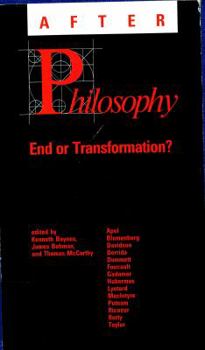 Hardcover After Philosophy: End or Transformation? Book