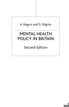 Hardcover Mental Health Policy in Britain Book