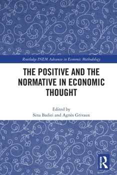 Paperback The Positive and the Normative in Economic Thought Book