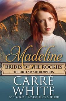 Paperback Madeline: The Outlaw's Redemption Book