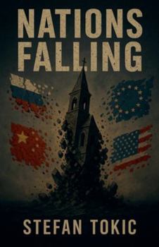 Paperback Nations Falling The Inner Mechanics Behind a World in Collapse Book