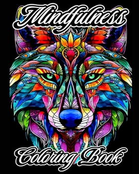 Paperback Mindfulness Coloring Book: Aesthetic Patterns with Easy Stress Relief Animal Mandala Designs for Adults. Book