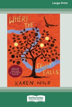 Paperback Where the Fruit Falls [Large Print 16pt] [Large Print] Book