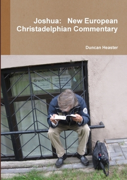 Paperback Joshua: New European Christadelphian Commentary Book