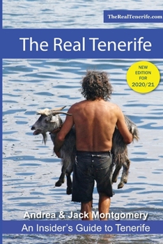 Paperback The Real Tenerife: An Insiders' Guide Book