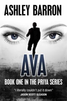 Paperback Ava (Book One in the Priya Series) (A Priya Novel) Book