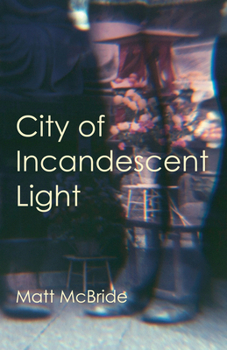 Paperback City of Incandescent Light Book