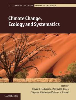 Hardcover Climate Change, Ecology and Systematics Book