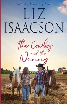 Paperback The Cowboy and the Nanny Book