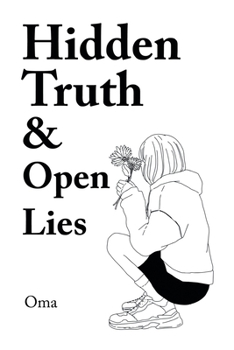 Paperback Hidden Truth & Open Lies Book