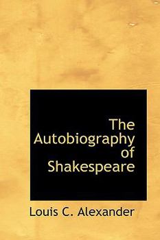 The Autobiography of Shakespeare
