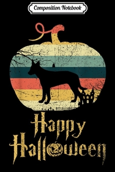 Composition Notebook: DUTCH SHEPHERD In Pumpkin Vintage Retro Happy Halloween  Journal/Notebook Blank Lined Ruled 6x9 100 Pages