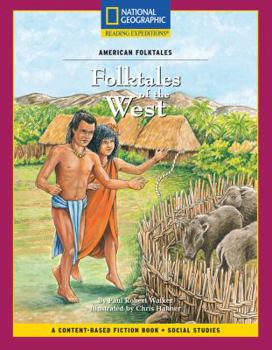 Paperback Content-Based Chapter Books Fiction (Social Studies: American Folktales): Folktales of the West Book
