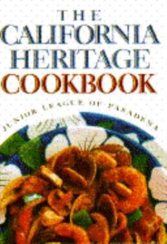 Paperback The California Heritage Cookbook Book
