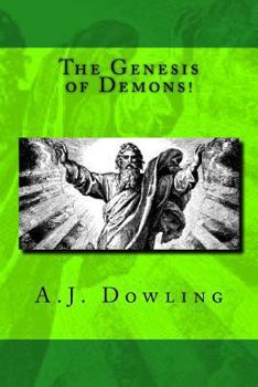 Paperback The Genesis of Demons! Book