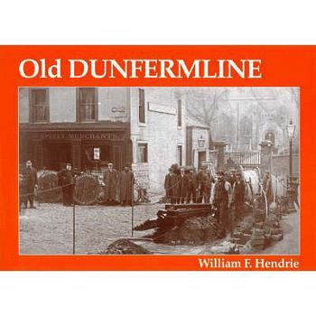 Paperback Old Dunfermline Book