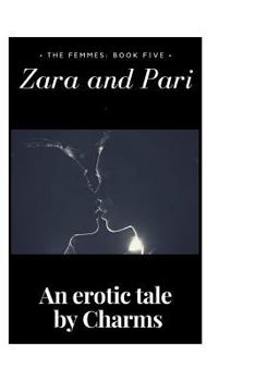 Paperback Zara and Pari: The Femmes: Book Five Book