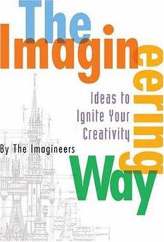 Paperback The Imagineering Way Book