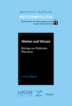 Hardcover Werten Und Wissen: Beiträge Zur Politischen Ökonomie [German] Book